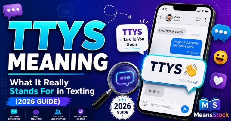 TTYS Meaning What It Really Stands For in Texting (2026 Guide)