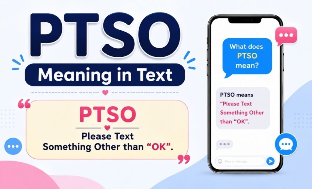 What Does PTSO Mean in Text?