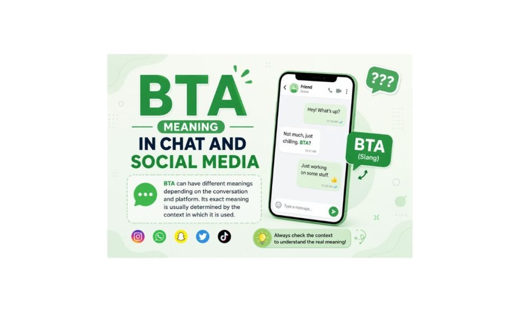 BTA Meaning in Chat and Social Media