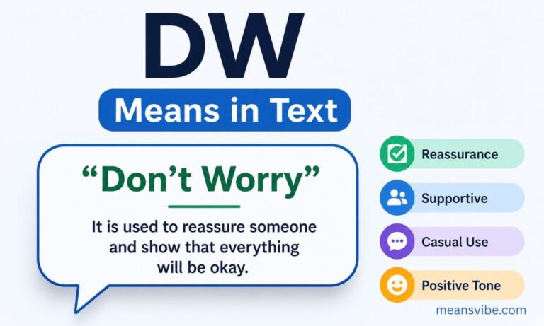 DW Means in Text Powerful Meaning, Uses & Examples (1)