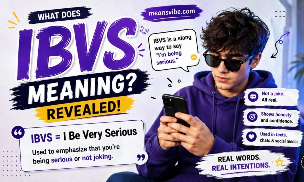 IBVS Full Form and Meaning in English Slang