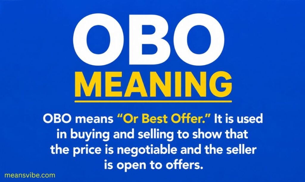 OBO Meaning What Does OBO Mean in Text & Slang 