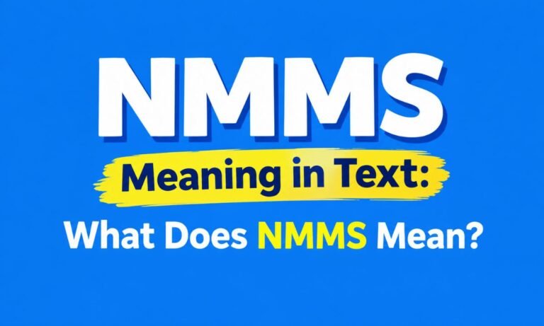 NMMS Meaning in Text What Does NMMS Mean