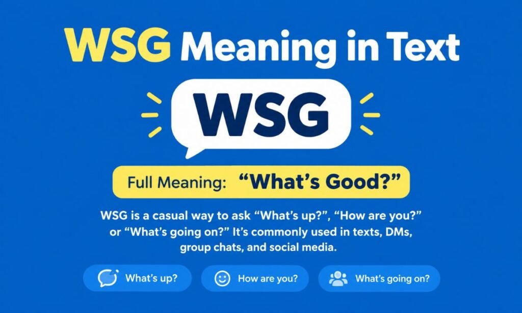WSG Meaning in Text What It Means & How to Reply